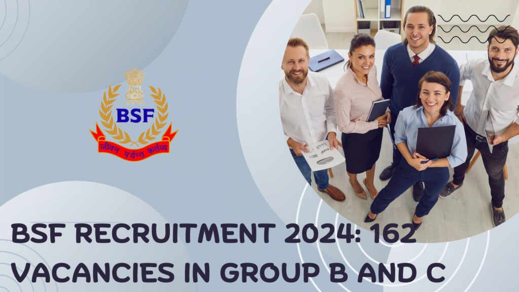 Bsf recruitment 2024